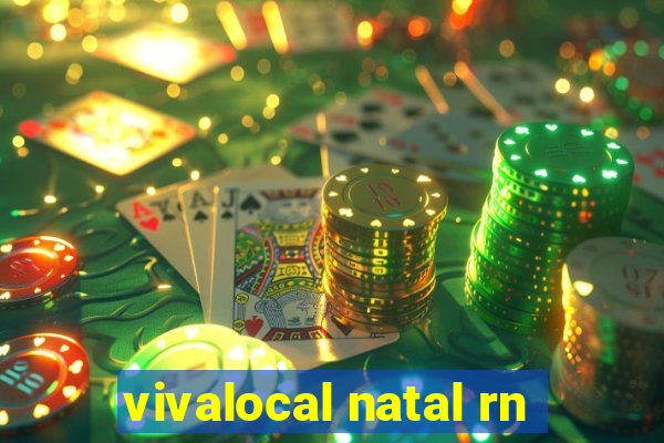 vivalocal natal rn